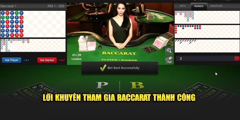 Lời khuyên tham gia Baccarat thành công